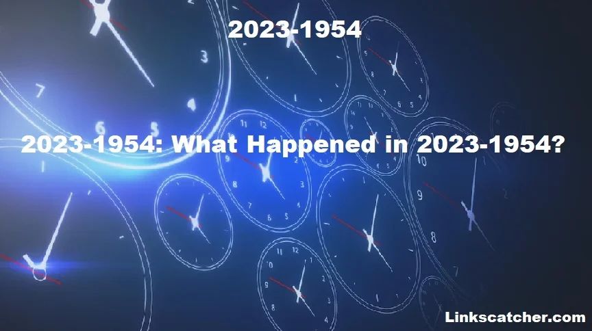 2023-1954: What Happened in 2023-1954?