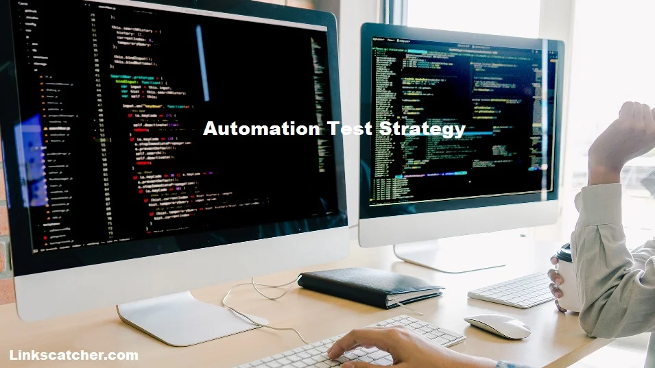 How to Make the Top Automation Test Strategy