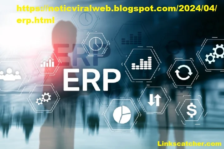 https://noticviralweb.blogspot.com/2024/04/erp.html