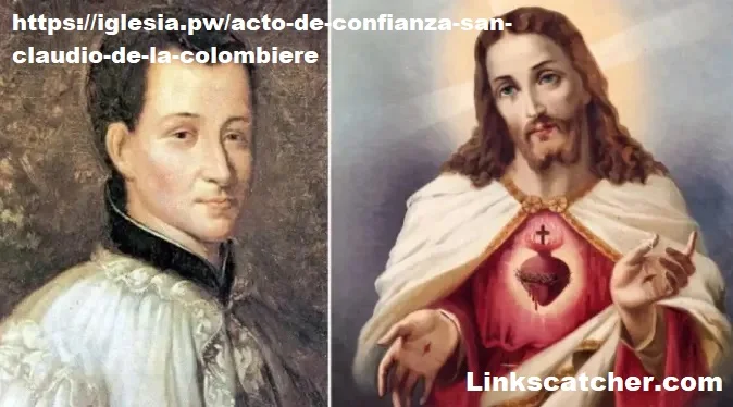 https://iglesia.pw/acto-de-confianza-san-claudio-de-la-colombiere