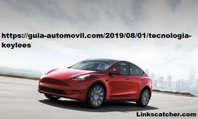 https://guia-automovil.com/2019/08/01/tecnologia-keylees