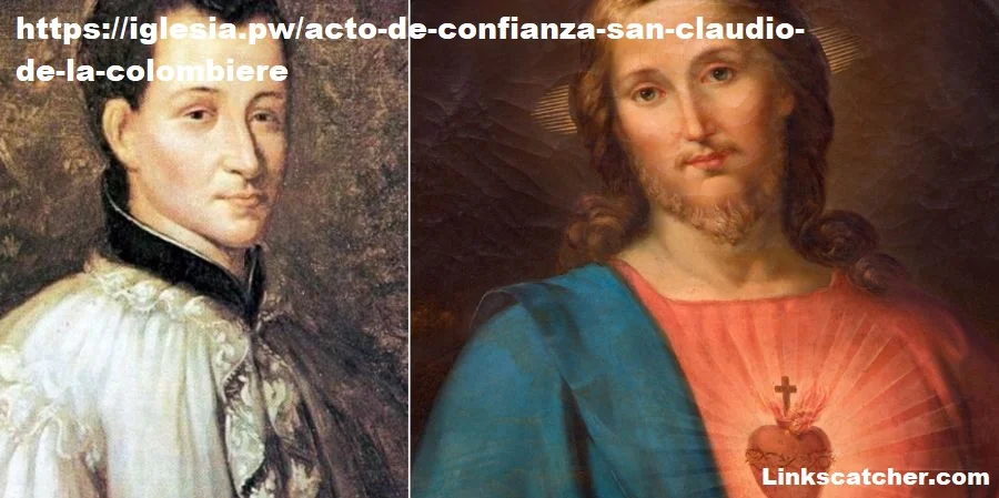 https://iglesia.pw/acto-de-confianza-san-claudio-de-la-colombiere