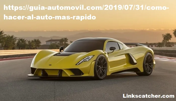 https://guia-automovil.com/2019/07/31/como-hacer-al-auto-mas-rapido