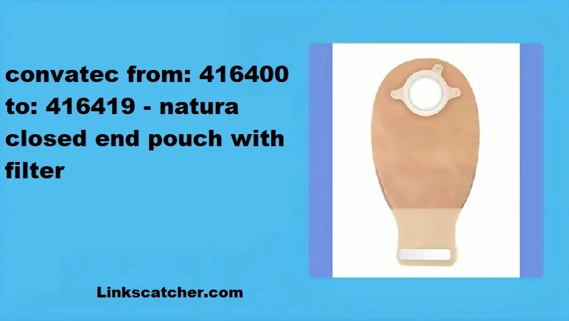 convatec from: 416400 to: 416419 - natura closed end pouch with filter