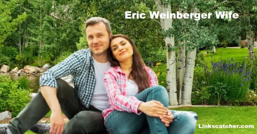 Eric Weinberger Wife: Navigate the Complexities of Public Life