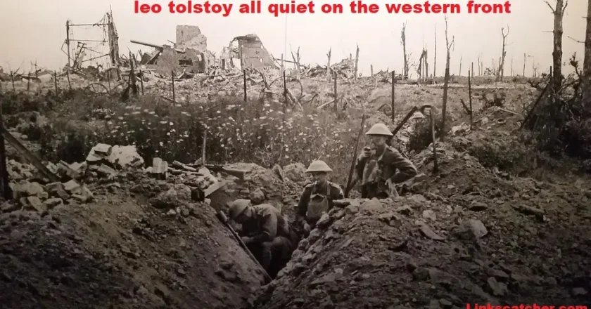 Leo Tolstoy All Quiet On the Western Front