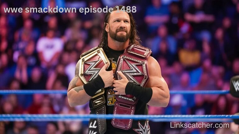 wwe smackdown episode 1488